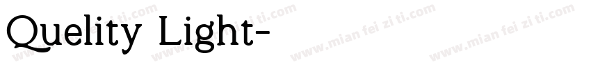 Quelity Light字体转换